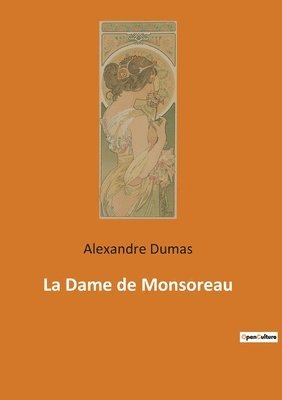Dame de Monsoreau 1