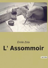 bokomslag L' Assommoir