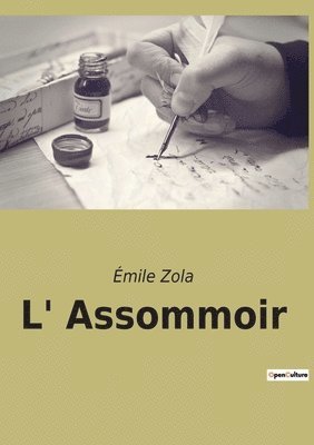 Émile Zola - L' Assommoir, Häftad
