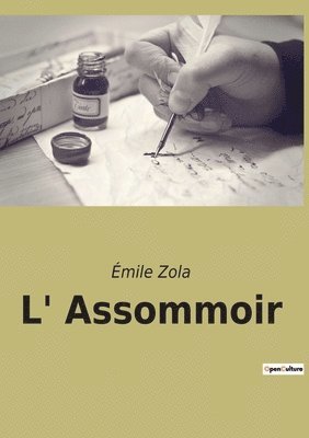 L' Assommoir 1