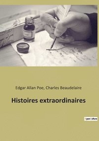 bokomslag Histoires extraordinaires