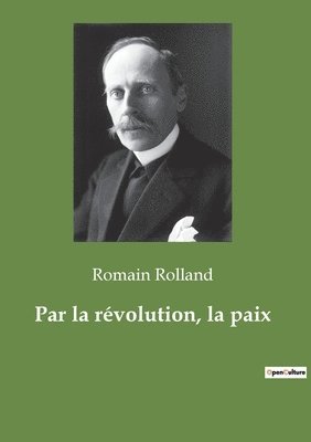 bokomslag Par la révolution, la paix
