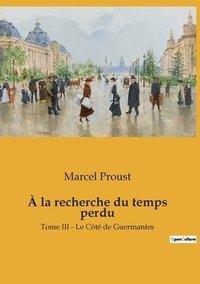 bokomslag À la recherche du temps perdu