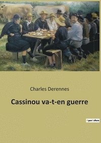 bokomslag Cassinou va-t-en guerre