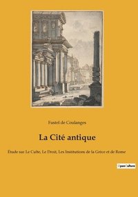 bokomslag La Cite antique