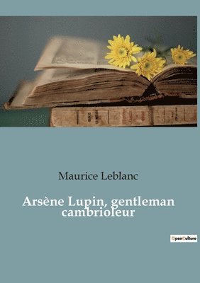Arsène Lupin, gentleman cambrioleur