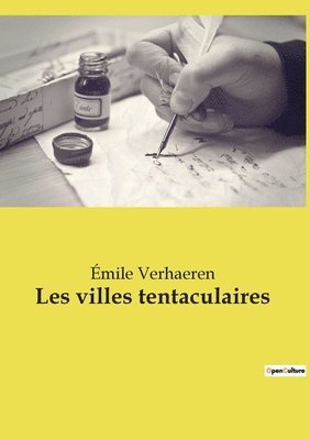 Les villes tentaculaires 1