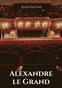 bokomslag Alexandre le Grand