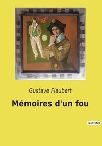 bokomslag Mémoires d'un fou
