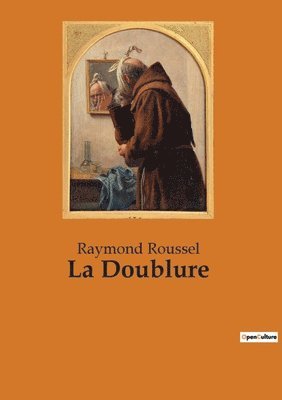 Raymond Roussel - Doublure, Häftad