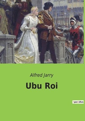 Ubu Roi 1