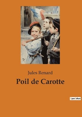 Jules Renard - Poil de Carotte, Häftad