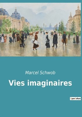 Vies imaginaires