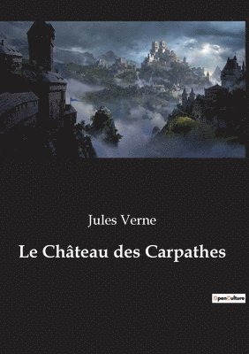 Le Chateau des Carpathes 1