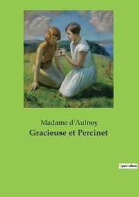 bokomslag Gracieuse et Percinet