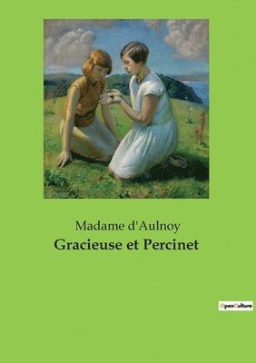 bokomslag Gracieuse et Percinet