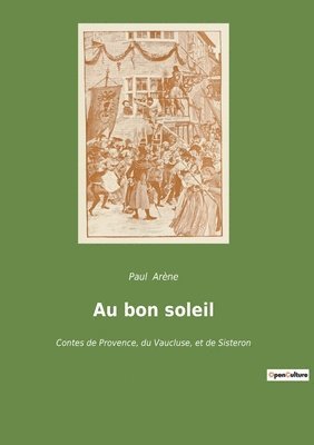 Au bon soleil 1