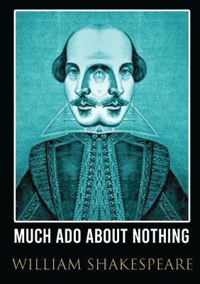 bokomslag Much Ado About Nothing