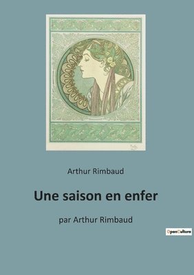 Arthur Rimbaud - saison en enfer, Häftad