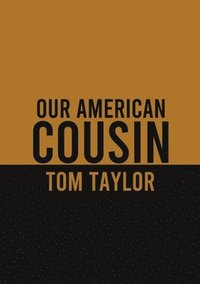 bokomslag Our American Cousin