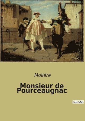 Monsieur de Pourceaugnac 1