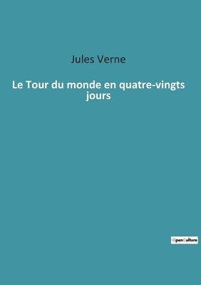Tour du monde en quatre-vingts jours