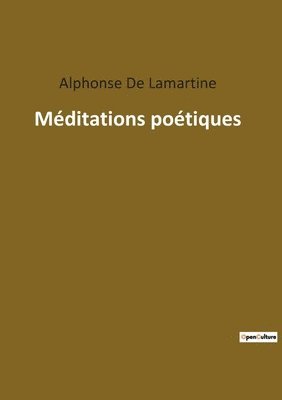 Alphonse De Lamartine - Méditations poétiques, Häftad