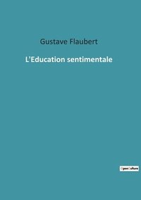 bokomslag L'Education sentimentale