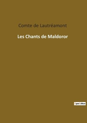 bokomslag Les Chants de Maldoror