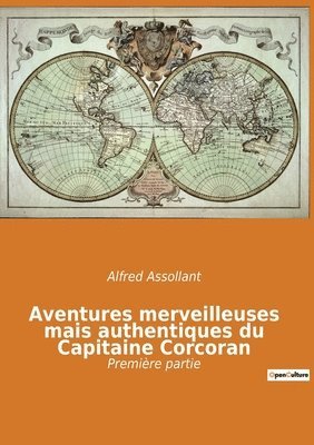 bokomslag Aventures merveilleuses mais authentiques du Capitaine Corcoran