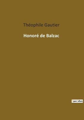 Théophile Gautier - Honoré de Balzac, Häftad