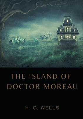H G Wells, H. G. Wells, G. Wells, H. - Island of Doctor Moreau, Häftad