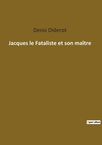 bokomslag Jacques le Fataliste et son maitre