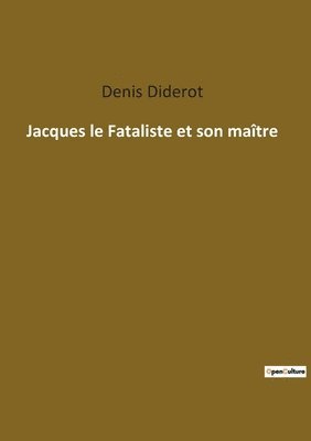 bokomslag Jacques le Fataliste et son maître