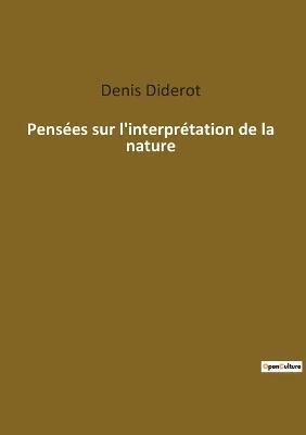 Penses sur l'interprtation de la nature 1