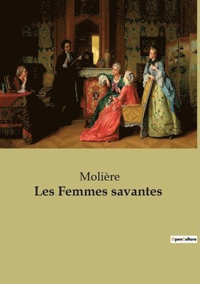 bokomslag Les Femmes savantes