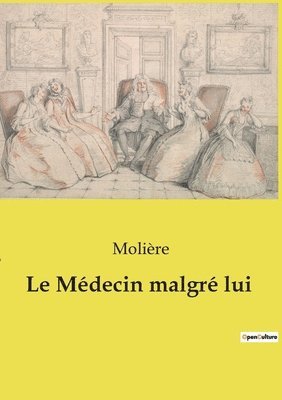 Médecin malgré lui