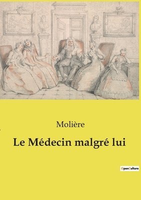 Le Mdecin malgr lui 1