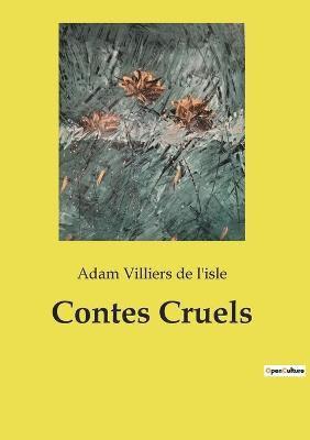 Contes Cruels 1