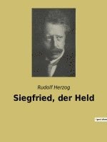 Siegfried, der Held 1