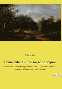 bokomslag Commentaire sur le songe de Scipion