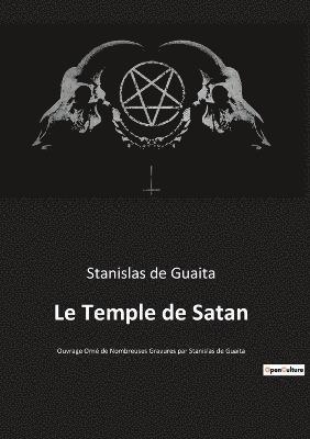Stanislas de Guaita, Stanislas De Guaita - Temple de Satan, Häftad