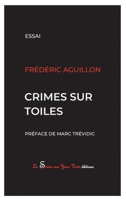 bokomslag Crimes sur toiles