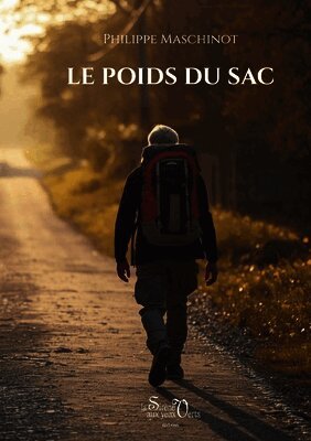 Philippe Maschinot - Poids du sac, Häftad