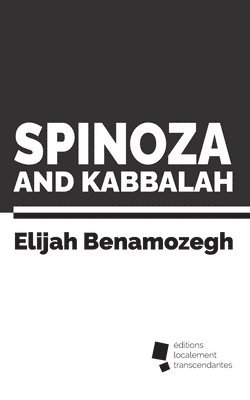 Spinoza and Kabbalah 1