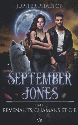 Revenants, Chamans et Cie