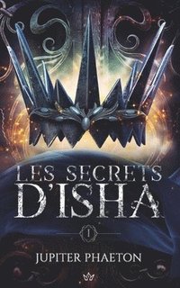 bokomslag Les Secrets d'Isha