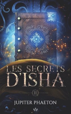Les Secrets d'Isha 1