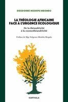 Dieudonnae Mushipu Mbombo - théologie africaine face à l'urgence écologique. De la théandricité à la cosmothéandricité, Häftad. Tillgänglighet: Lägg i varukorg