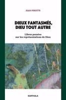 Jean Pirotte - Dieux fantasmés, Dieu tout autre, Häftad. Tillgänglighet: Lägg i varukorg